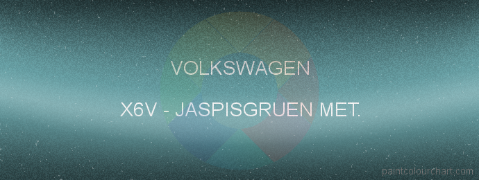 Volkswagen paint X6V Jaspisgruen Met.