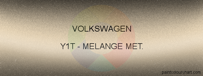 Volkswagen paint Y1T Melange Met.