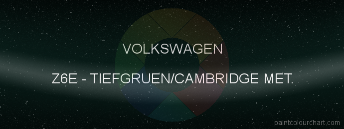 Volkswagen paint Z6E Tiefgruen/cambridge Met.