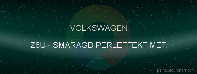 Volkswagen paint Z6U Smaragd Perleffekt Met.
