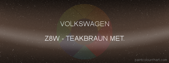 Volkswagen paint Z8W Teakbraun Met.