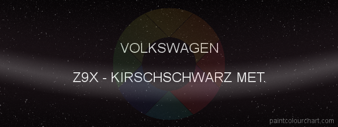 Volkswagen paint Z9X Kirschschwarz Met.