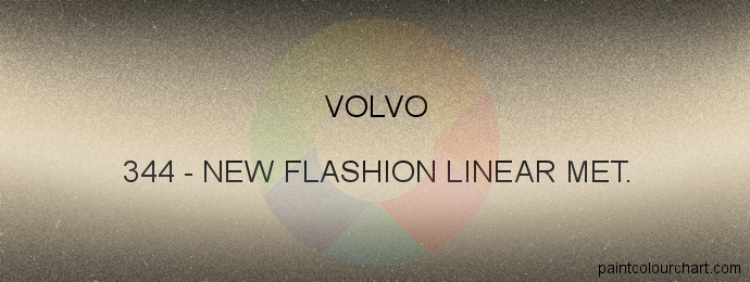 Volvo paint 344 New Flashion Linear Met.