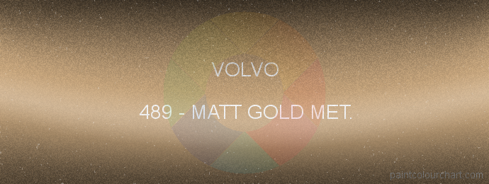 Volvo paint 489 Matt Gold Met.