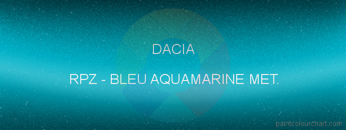 Dacia paint RPZ Bleu Aquamarine Met.